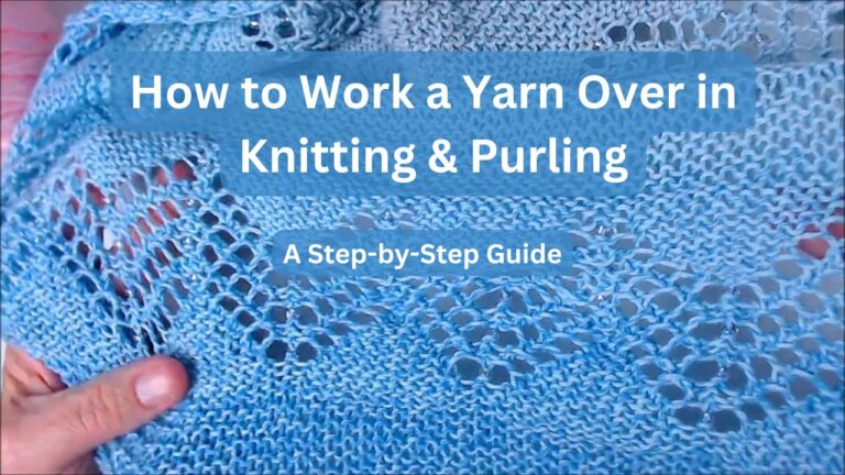 How to work a yarn over in knitting